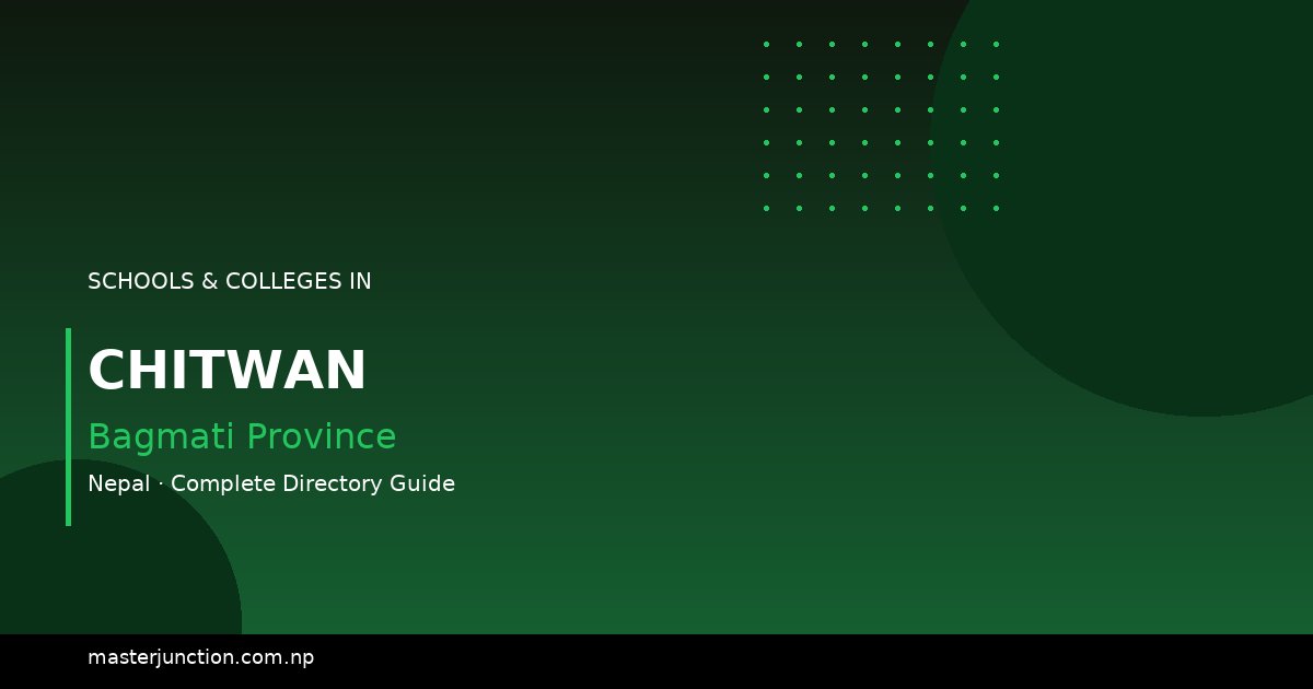 Best Schools in Chitwan: Discover Top Institutions