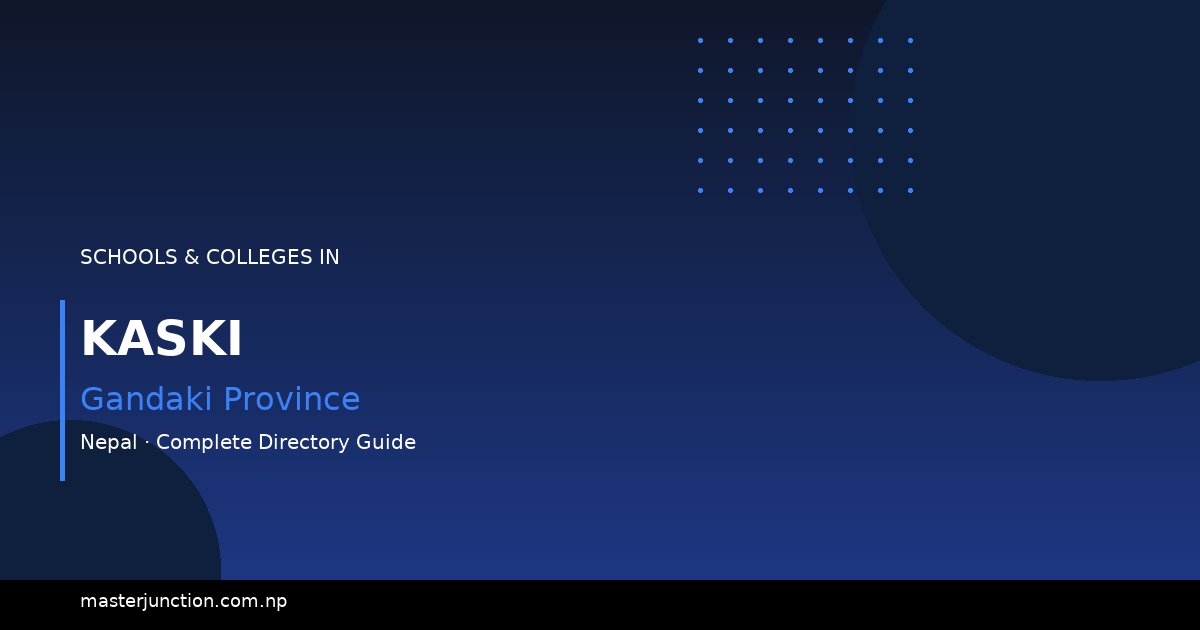 Best Schools in Kaski - A Complete Directory