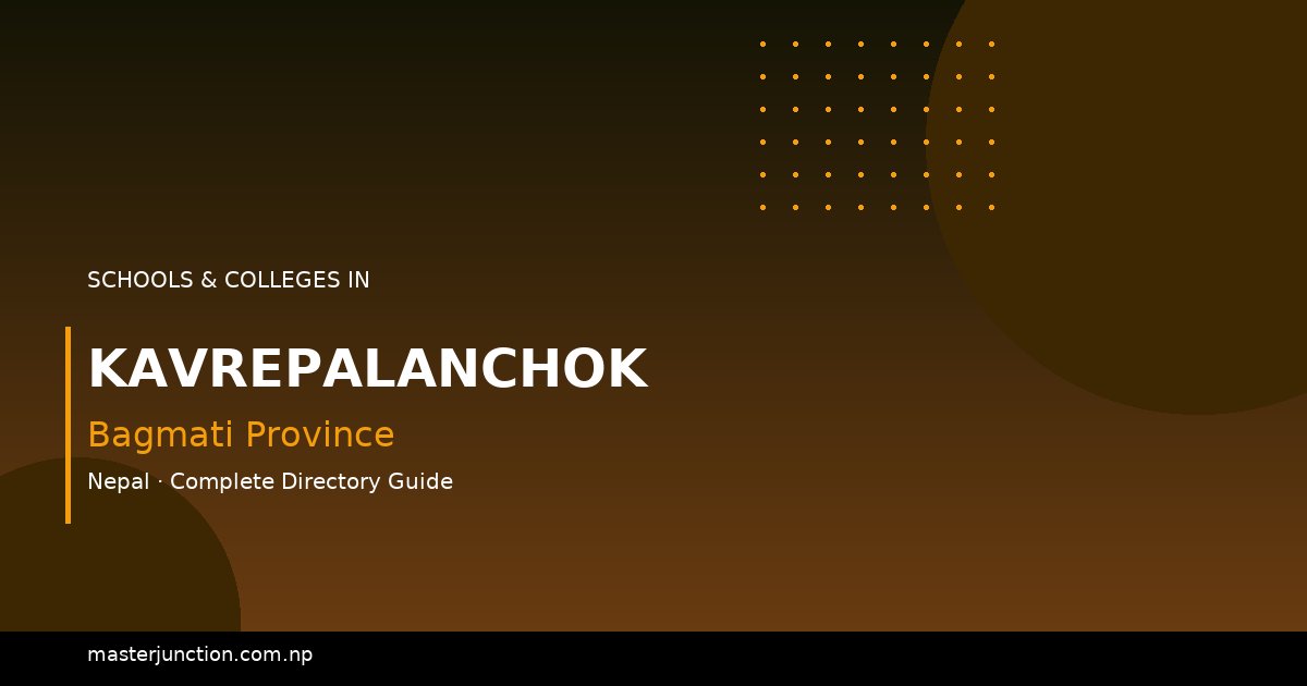 Explore the Best Schools in Kavrepalanchok